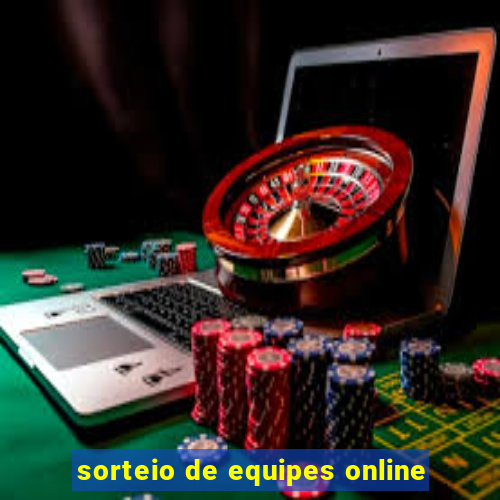 sorteio de equipes online